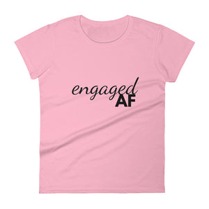 Engaged AF Tee