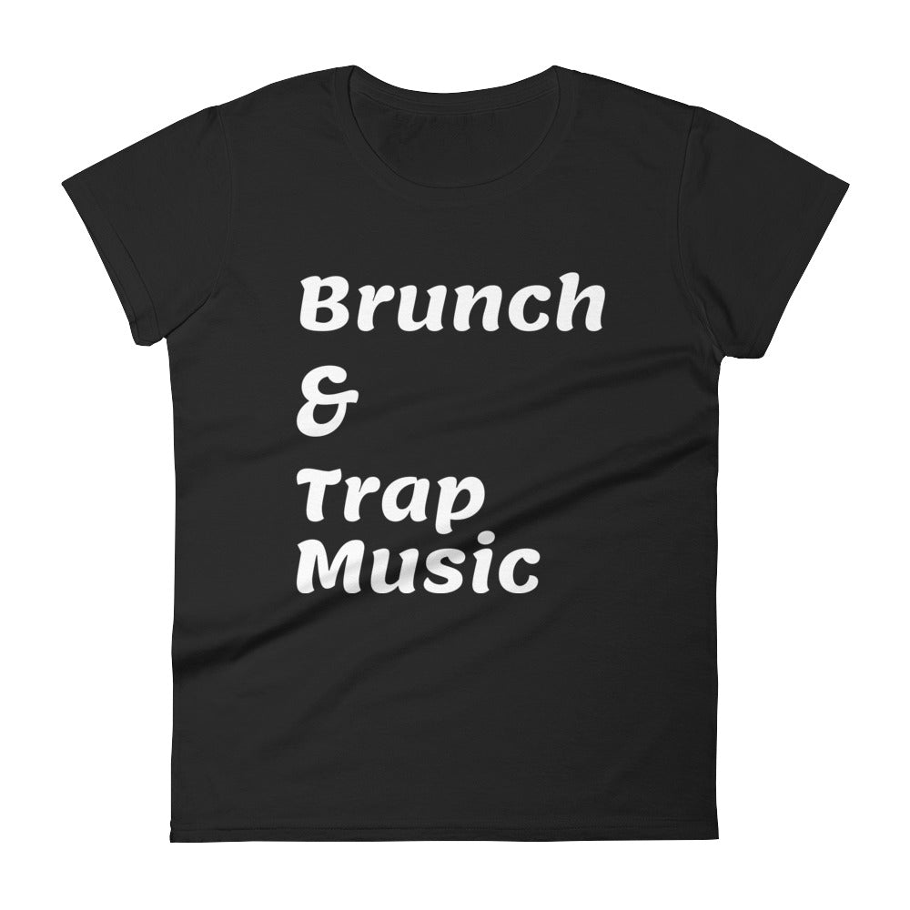 Brunch & Trap Music