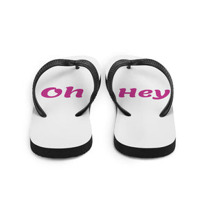 Oh Hey Flip-Flops