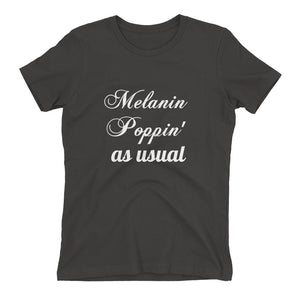 Melanin Poppin' Tee