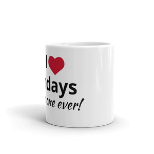 No Luv Mondays Mug