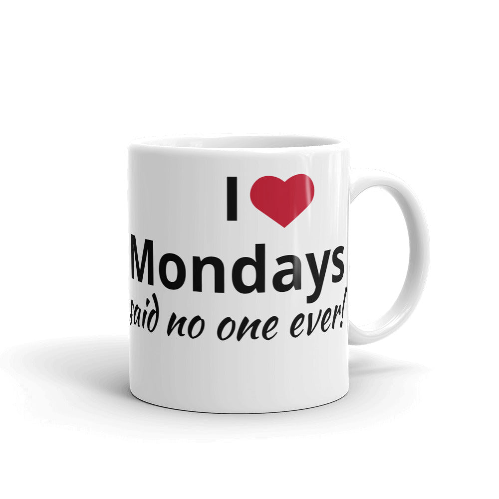 No Luv Mondays Mug