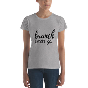 Brunch Kinda Gal Tee