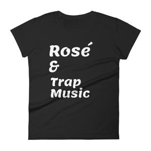 Rosé & Trap Music Tee