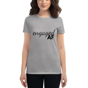 Engaged AF Tee