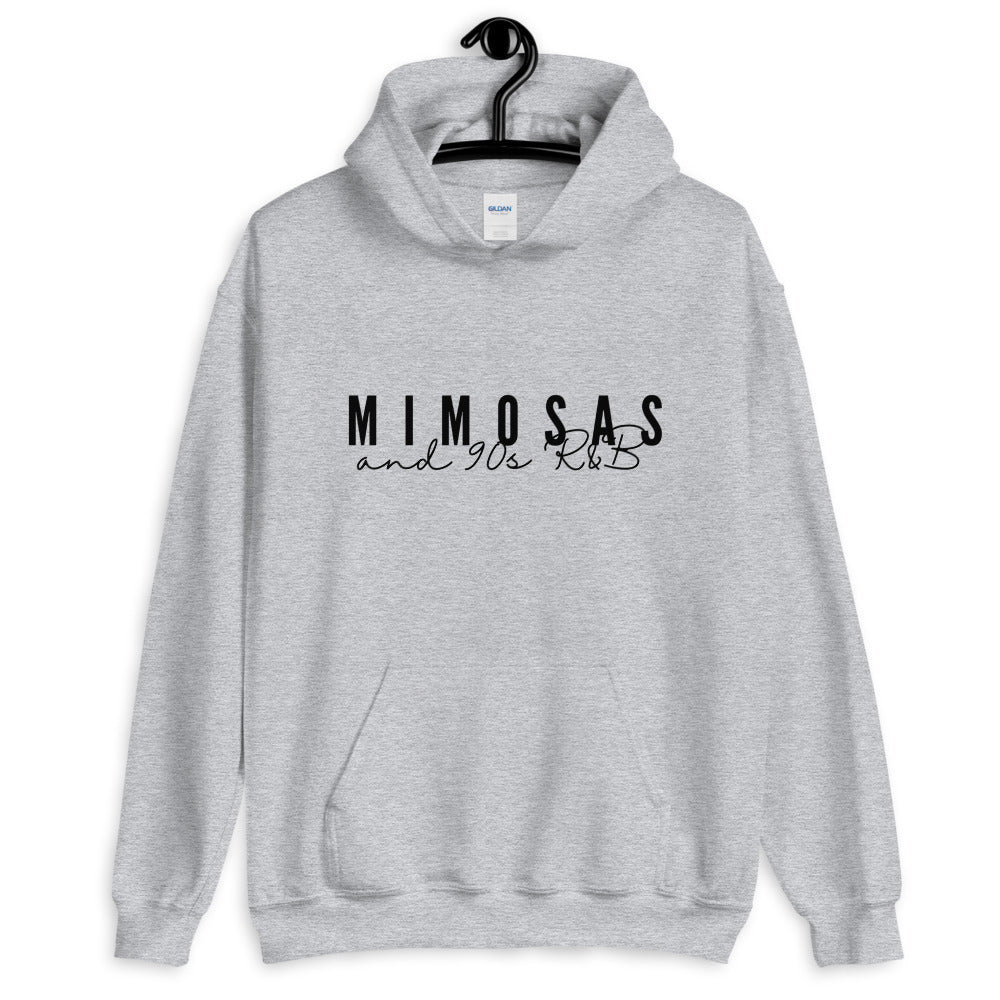 Mimosas 90s R&B Hoodie