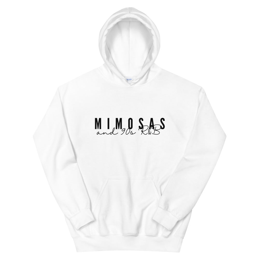 Mimosas 90s R&B Hoodie